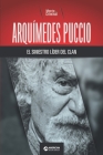 Arquímedes Puccio, el siniestro líder del clan By Mente Criminal Cover Image