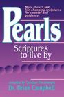 Pearls: Scriptures to Live by By Brian M. Campbell (Compiled by) Cover Image
