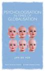 Psychologisation in Times of Globalisation (Concepts for Critical Psychology) By Jan De Vos Cover Image
