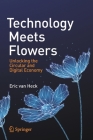 Technology Meets Flowers: Unlocking the Circular and Digital Economy Cover Image