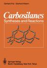 Carbosilanes: Syntheses and Reactions Cover Image