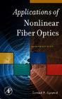 Applications of Nonlinear Fiber Optics By Govind P. Agrawal Cover Image