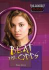 Beat the Odds (Contest #2) By Megan Atwood Cover Image