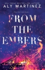 From the Embers By Aly Martinez Cover Image