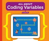 All about Coding Variables By James Bow Cover Image