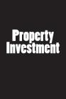 Property Investment: Notebook Cover Image
