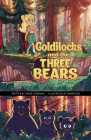 Goldilocks and the Three Bears: A Discover Graphics Fairy Tale By Renee Biermann, Román Díaz (Illustrator) Cover Image