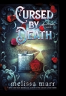 Cursed by Death: A Graveminder Novel By Melissa Marr Cover Image