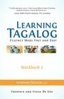 Learning Tagalog - Fluency Made Fast and Easy - Workbook 3 (Book 7 of 7) Cover Image