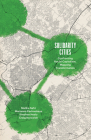 Solidarity Cities: Confronting Racial Capitalism, Mapping Transformation Cover Image