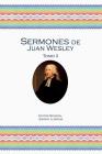 Sermones de Juan Wesley: Tomo II Cover Image