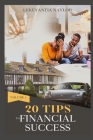 20 Tips to Financial Success By Lekeyantia Naylor Cover Image