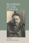 Readings in the Cantos: Volume 2 By Richard Parker (Editor) Cover Image