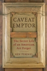 Caveat Emptor By Ken Perenyi Cover Image