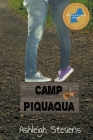Camp Piquaqua By Ashleigh Stevens Cover Image