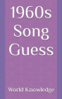 1960s Song Guess By World Knowledge Cover Image