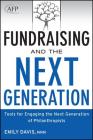 Fundraising Next Generation (AFP/Wiley Fund Development #199) By Davis, Herrell Cover Image