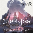Curse of Honor By David Annandale, Jennifer Aquino (Read by) Cover Image