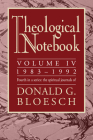 Theological Notebook: Volume 4: 1983-1992 By Donald G. Bloesch Cover Image