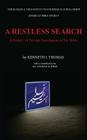 A Restless Search: A History of Persian Translations of the Bible By Kenneth J. Thomas Cover Image