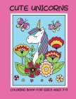 Cute unicorns coloring book for girls ages 7-9 By Dagna Banaś Cover Image