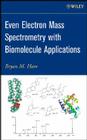 Even Electron Mass Spec By Bryan M. Ham Cover Image