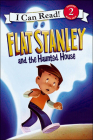 Flat Stanley and the Haunted House (I Can Read Books: Level 2) Cover Image