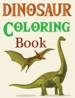 Dinosaur Coloring Book: Dinosaur Coloring Book Realistic Dinosaur Designs By Joynal Press Cover Image