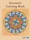 Geometry Coloring Book: Relaxing Coloring for Adults and Older Children with Colored Outlines and Appendix of Virtue Cards Cover Image