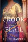 The Crook and Flail By Libbie Hawker Cover Image