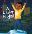 A Light in You: Nephew Edition Cover Image