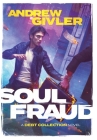 Soul Fraud By Andrew Givler Cover Image