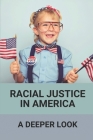 Racial Justice In America: A Deeper Look: Civil Rights Movement Timeline Activity By Sherill Luciani Cover Image