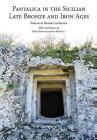 Pantalica in the Sicilian Late Bronze and Iron Ages: Excavations of the Rock-Cut Chamber Tombs by Paolo Orsi from 1895 to 1910 Cover Image