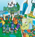 Roundy and Friends - New York: Soccertowns Libro 7 en Español By Andrés Varela, Germán Hernández (Co-Producer), Carlos Felipe Gonzalez (Illustrator) Cover Image