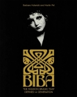Biba: The Fashion Brand That Defined A Generation By Barbara Hulanicki, Martin Pel Cover Image