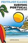 Surfing Portugal: Lines of Life Cover Image