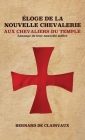 Éloge De La Nouvelle Chevalerie By Bernard De Clairvaux Cover Image