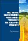Multiannual Macroeconomic Programming Techniques for Developing Economies Cover Image