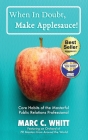 When in Doubt, Make Applesauce!: Core Habits of the Masterful Public Relations Professional By Marc C. Whitt Cover Image