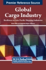 Global Cargo Industry: Resilience of Asia-Pacific Shipping Industries Cover Image