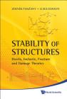 Stability of Structures: Elastic, Inelastic, Fracture and Damage Theories Cover Image