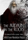 The Madman on the Rocks: A Forgotten Gods Tale #2: A Forgotten Gods Tale #5 Cover Image