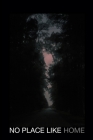 No Place Like Home By Michael Washienko (Editor), Javier Monty Kaplan Cover Image
