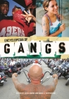 Encyclopedia of Gangs By Louis Kontos (Editor), David Brotherton (Editor) Cover Image