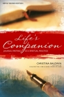 Life's Companion: Journal Writing as a Spiritual Practice By Christina Baldwin Cover Image