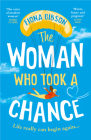 The Woman Who Took a Chance By Fiona Gibson Cover Image