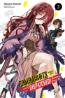 Combatants Will Be Dispatched!, Vol. 3 (light novel) (Combatants Will Be Dispatched! (light novel) #3) Cover Image