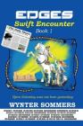 EDGES Swift Encounter: Book 1 By Wynter Sommers Cover Image