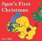 Spot's First Christmas (color) By Eric Hill, Eric Hill (Illustrator) Cover Image